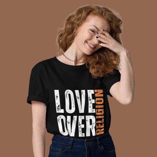 2025 Unisex love over Religion organic cotton t-shirt - PRODUCT PARADISE STORE